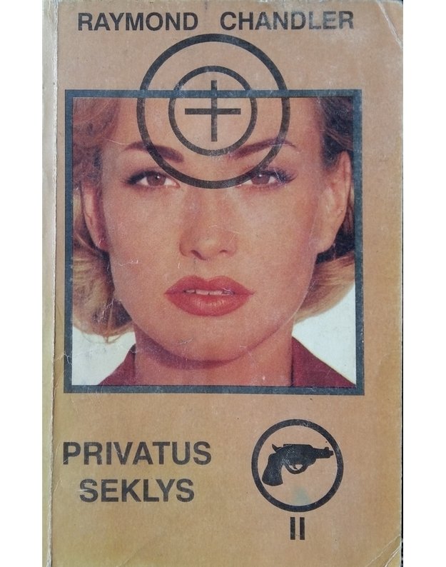 Privatus seklys II - Chandler Raymond