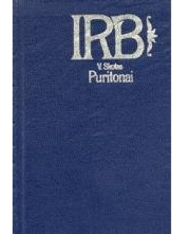 Puritonai / IRB - Skotas Valteris