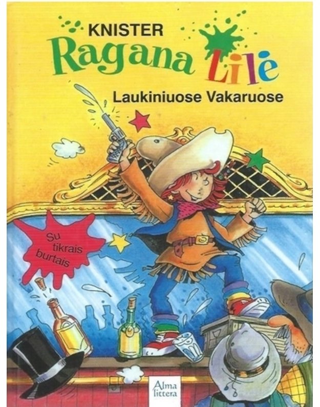 Ragana Lilė Laukiniuose vakaruose - Knister