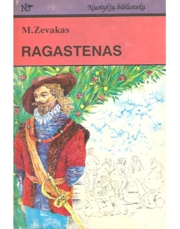 Ragastenas. Istorinis romanas / Nuotykių biblioteka  - Marčinskis A.