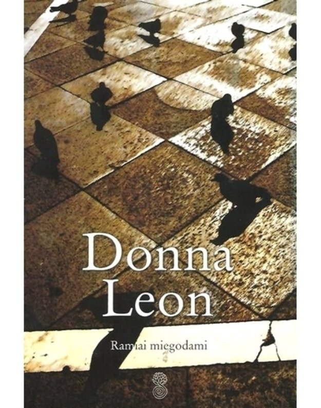 Ramiai miegodami / Komisaro Gvido Brunečio bylos - Leon Donna