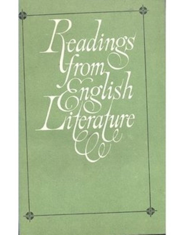 Readings from English Literature - compled by E. Kakhova