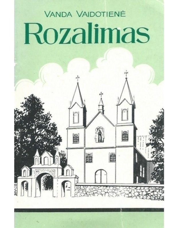 Rozalimas - Vaidotienė Vanda