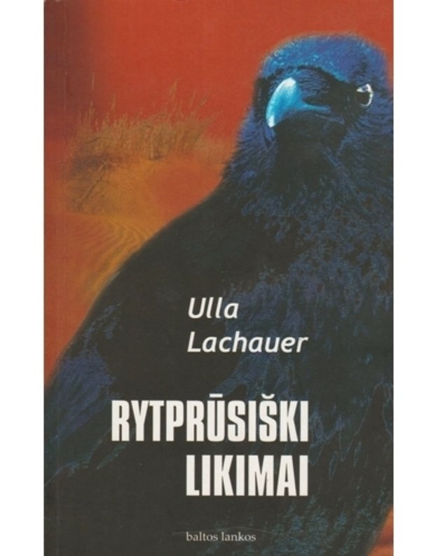 Rytprūsiški likimai - Lachauer Ulla