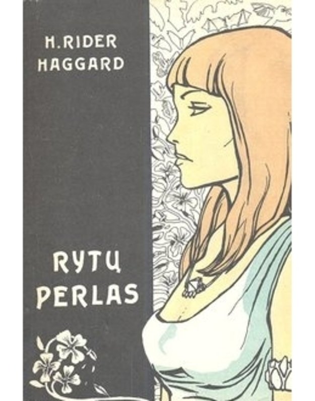 Rytų perlas - Haggard H. Rider