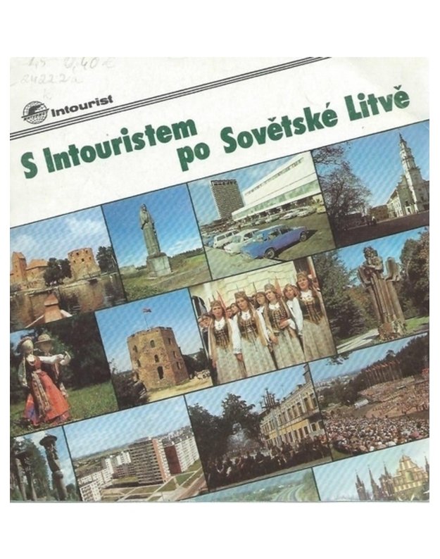 S Intouristem po Sovetske Litve - 