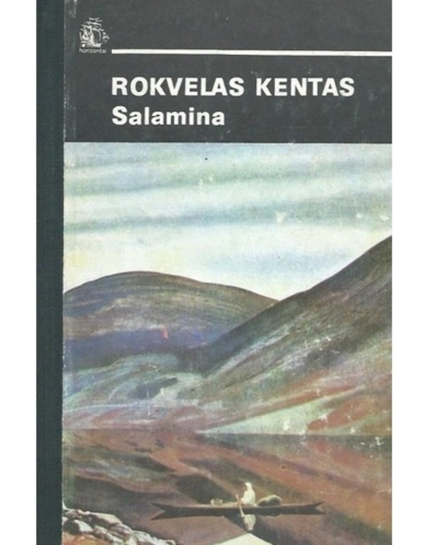 Salamina / Horizontai (Grenlandija) - Rokvelas Kentas