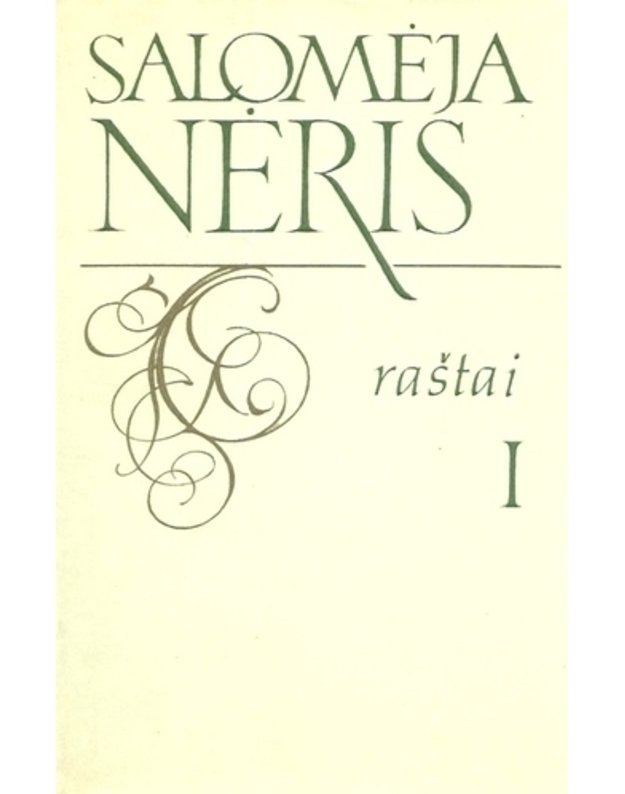 Salomėja Nėris. Raštai 1-3 tomai (pilnas rinkinys) - Salomėja Nėris 