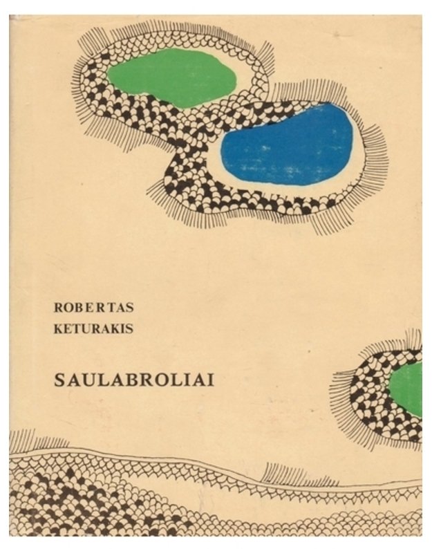 Saulabroliai - Keturakis Robertas