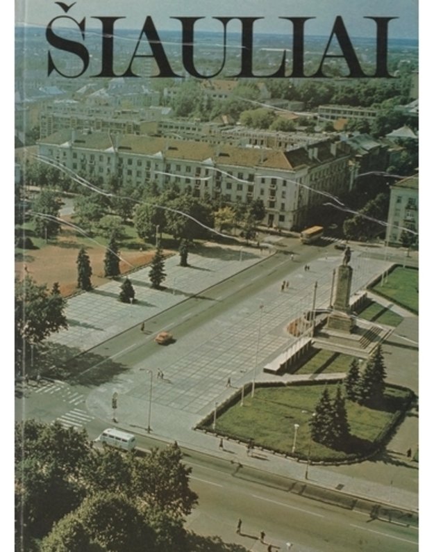 Šiauliai - sud. Vladas Mikalauskas