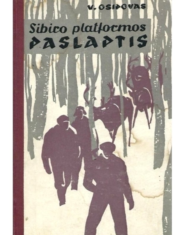 Sibiro platformos paslaptis - Osipovas V.