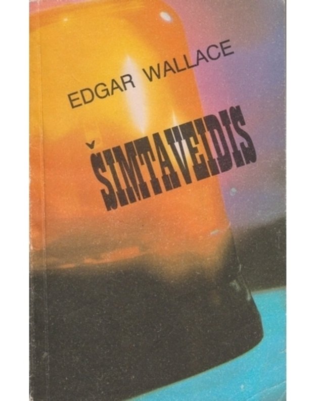 Šimtaveidis - Wallace Edgar