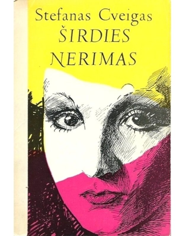 Širdies nerimas /1985  - Cveigas Stefanas 