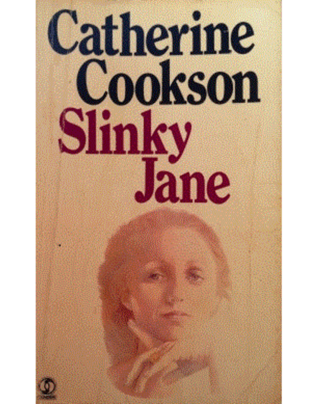 Slinky Jane - Catherine Cookson