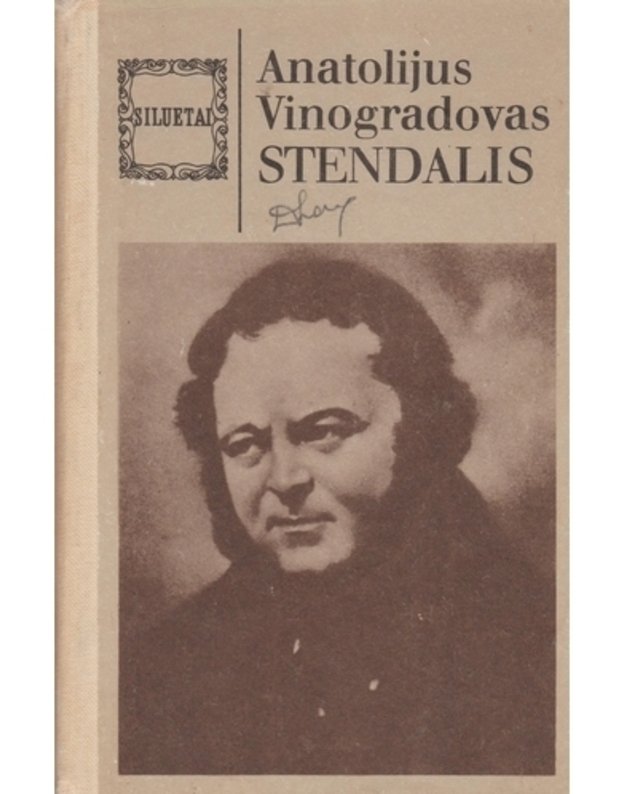 Stendalis / Siluetai - Vinogradovas Anatolijus