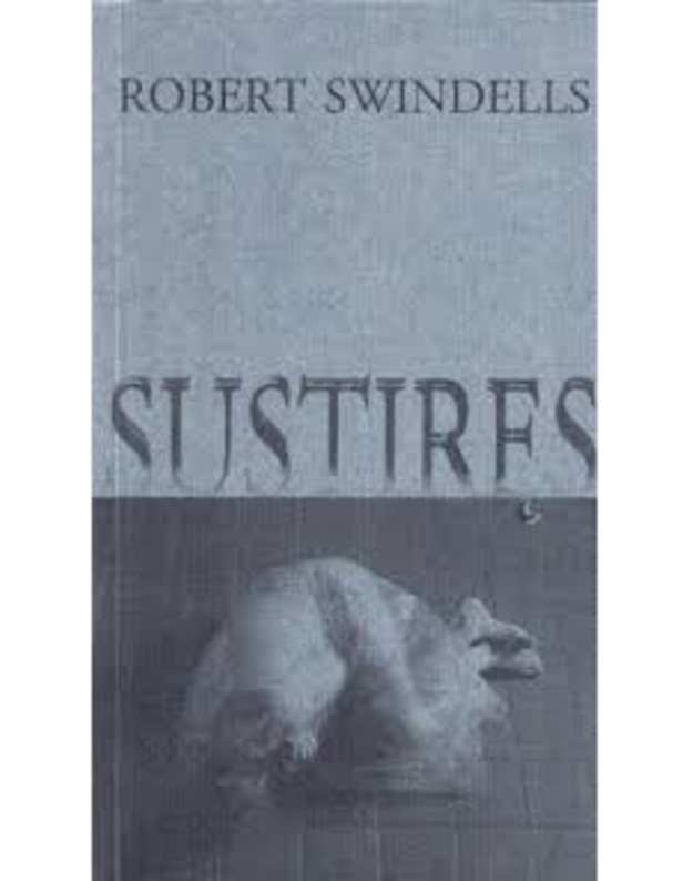 Sustiręs - Swindells Robert 