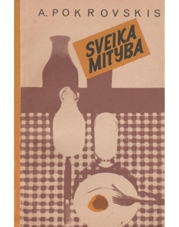 Sveika mityba / 1992 - Pokrovskis A.