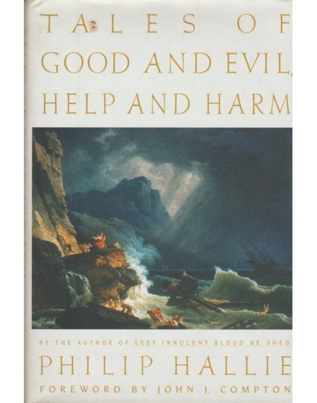 Tales of Good and Evil,Hhelp and Harm - Hallie  Philp