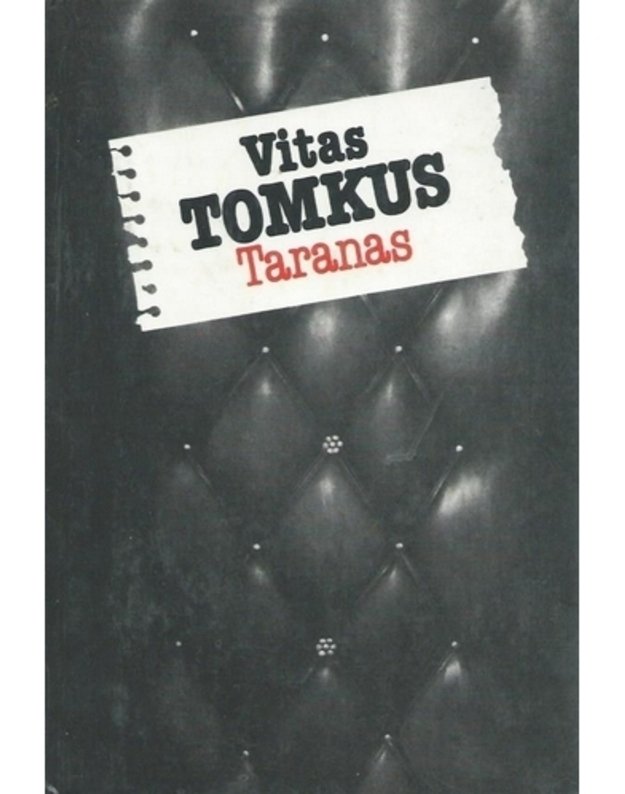 Taranas - Tomkus Vitas