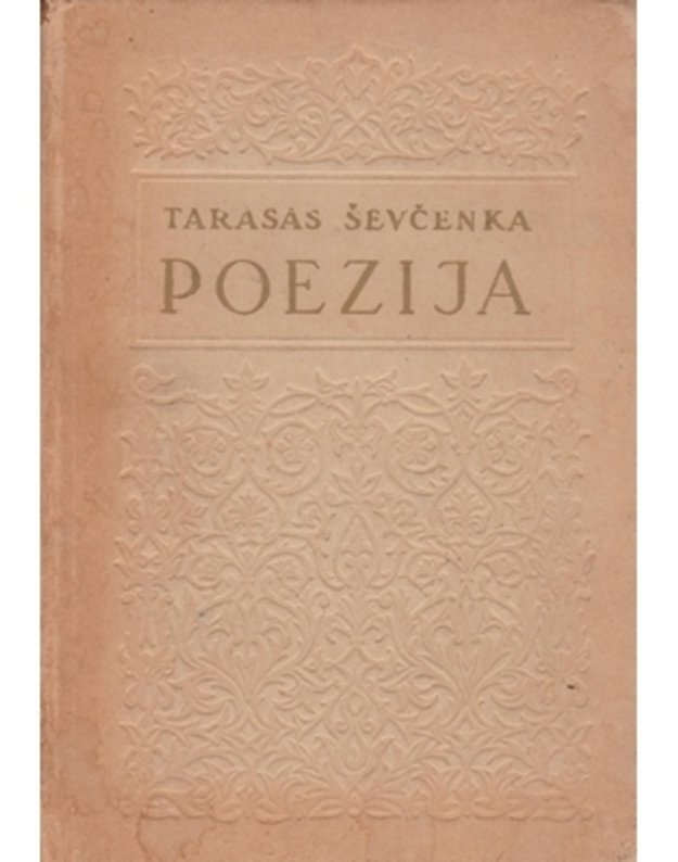 Tarasas Ševčenka. Poezija - Ševčenka Tarasas