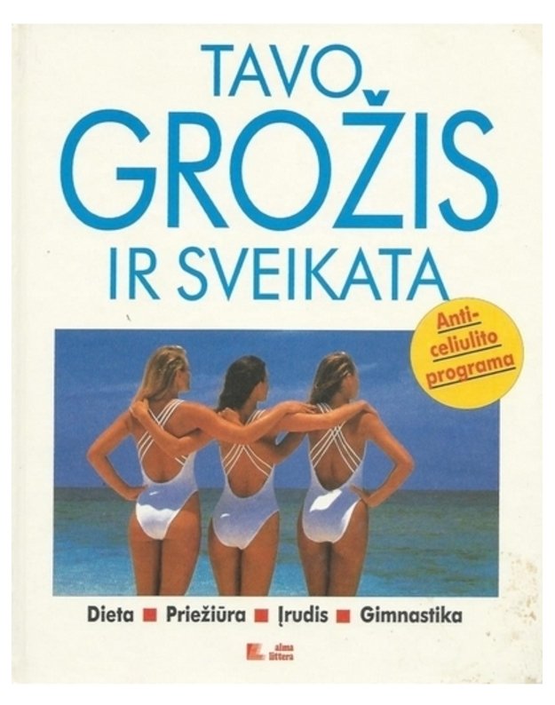 Tavo grožis ir sveikata - medžiagą knygai parengė Freundin ir Falken Verlag