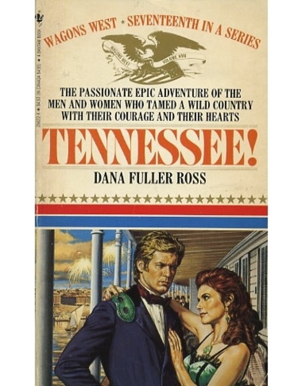 Tennessee! / Wagons West. Vol. 17 - Dana Fuller Ross