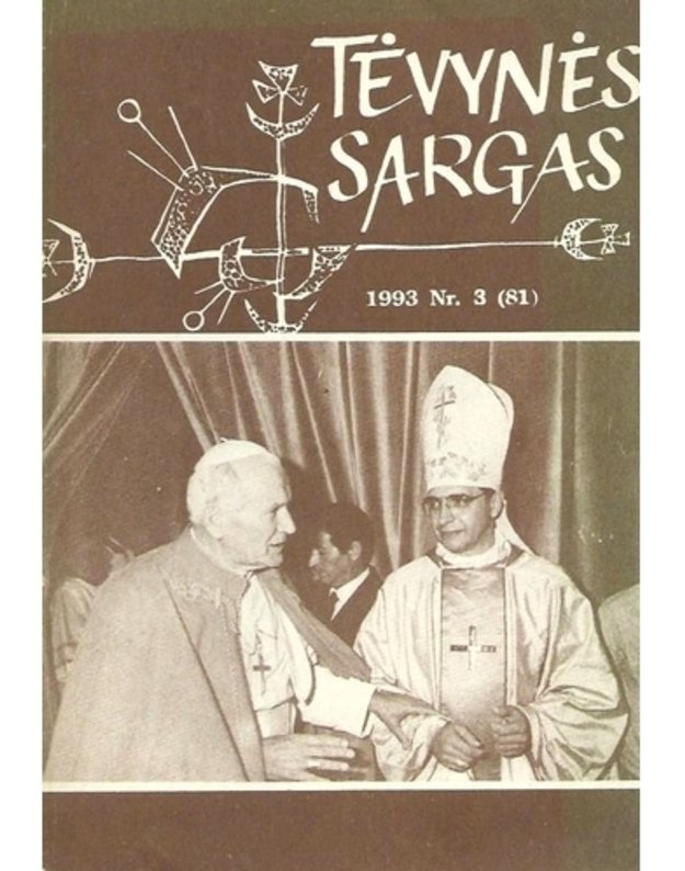 Tėvynės sargas 1993 Nr. 3 (81) - Lietuvos krikščionių demokratų partija