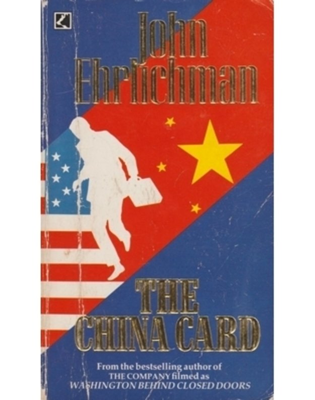 The China Card - Ehrlichman John