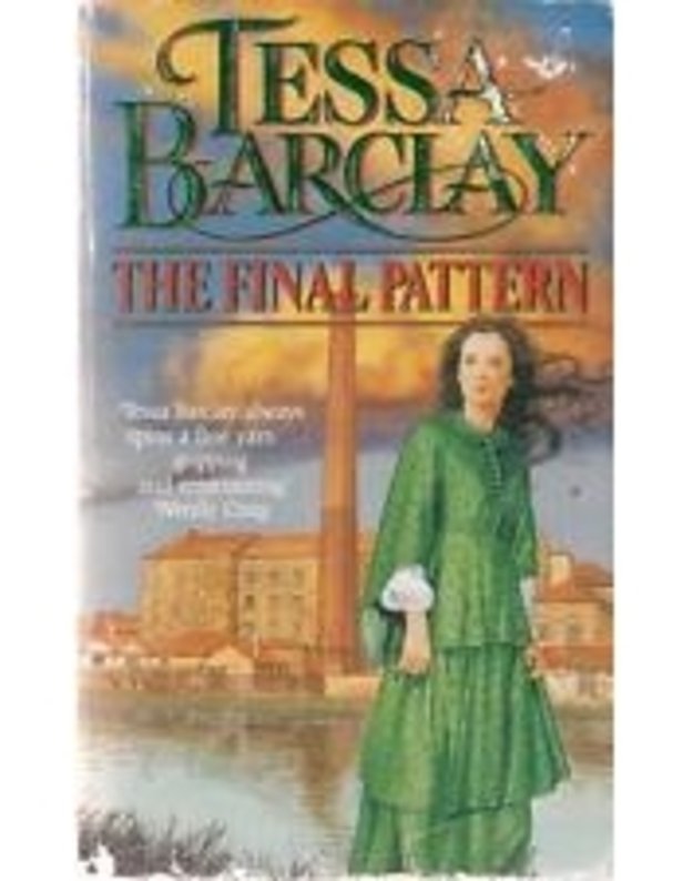 The Final Pattern - Tessa Barclay