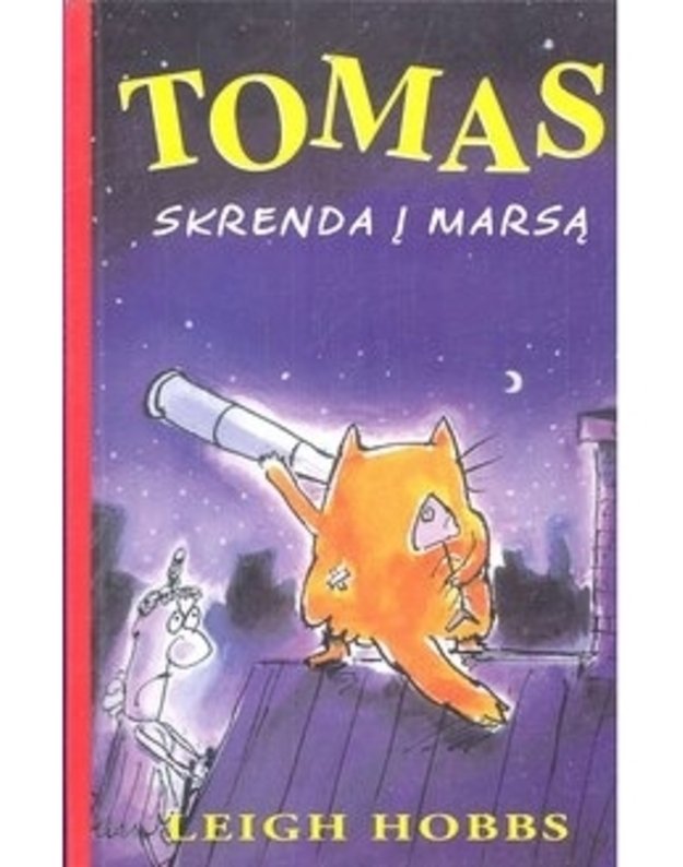 Tomas skrenda į Marsą - Leigh Hobbs