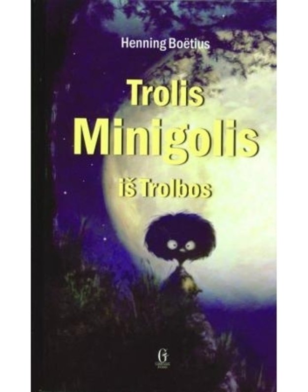 Trolis Minigolis iš Trolbos - Henning Boetius