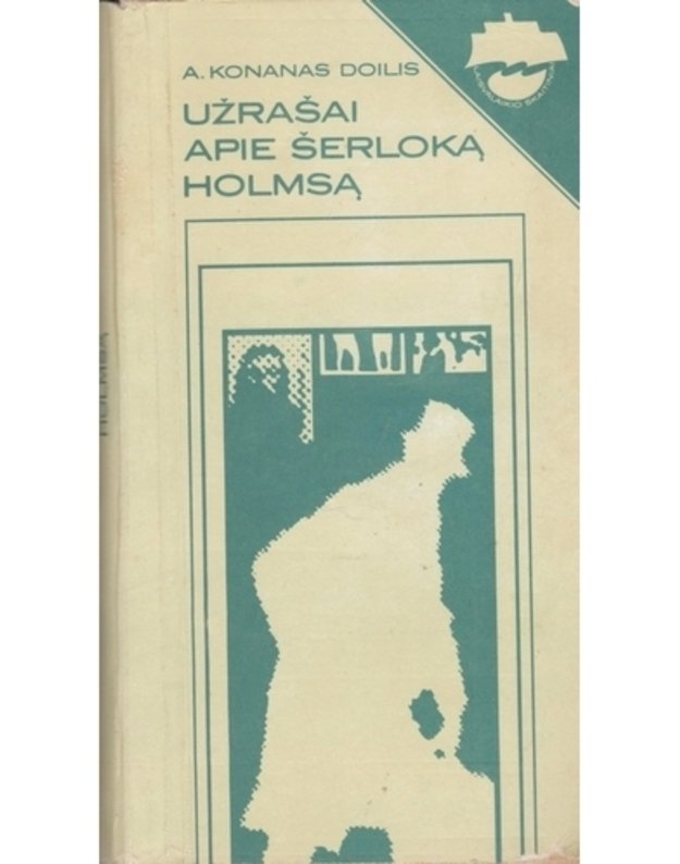 Užrašai apie Šerloką Holmsą / Laisvalaikio skaitiniai - Konanas Doilis A.