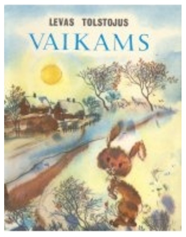 Vaikams - Tolstojus Levas