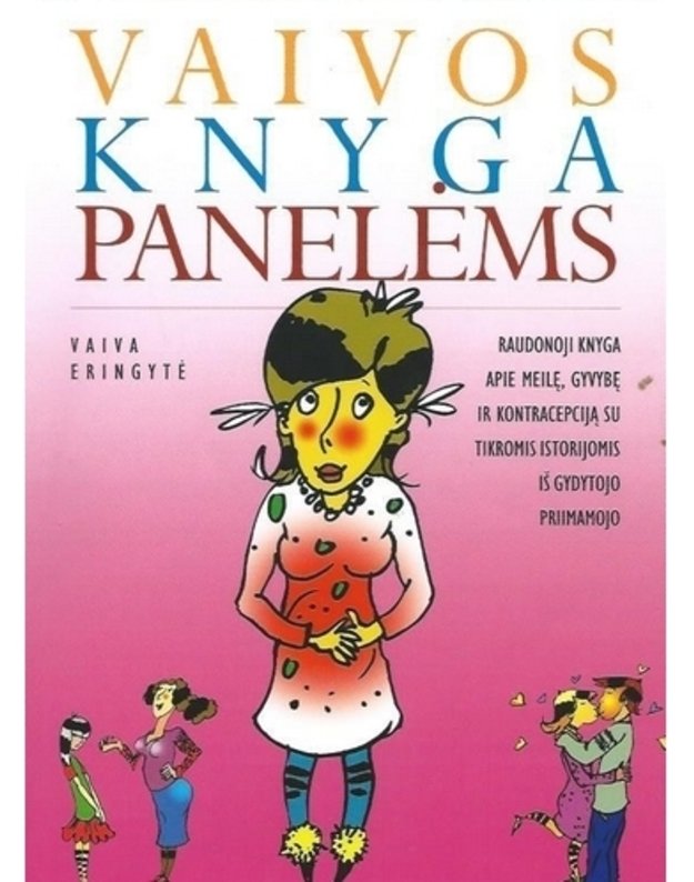 Vaivos knyga panelėms - Eringytė Vaiva