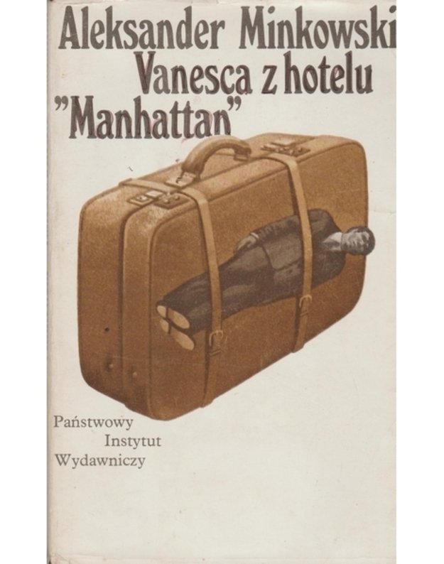 Vanesca z hotelu Manhattan - Minkowski Aleksander