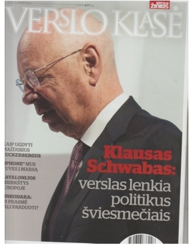 Verslo klasė. 2017 lapkritis - Barysas Rolandas, vyr. redaktorius