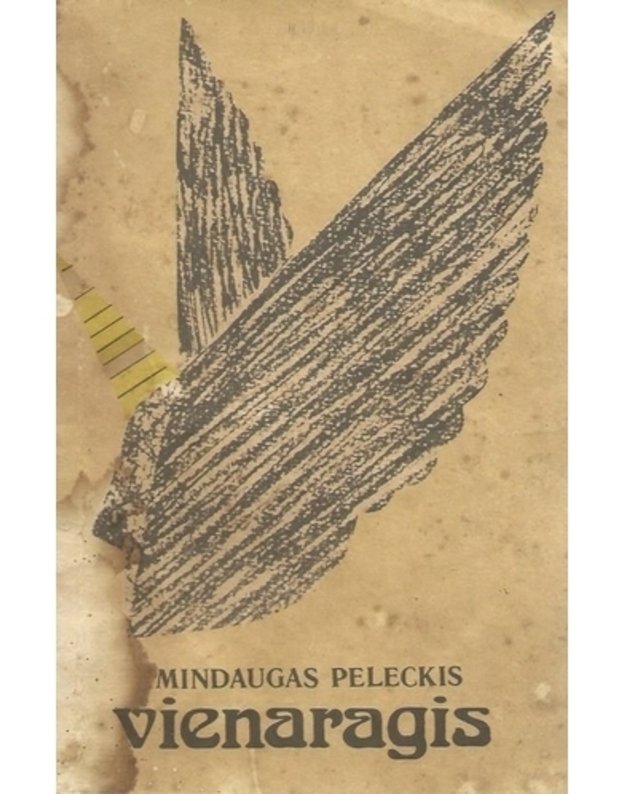 Vienaragis. Eilėraščiai, pasakos, fantastika - Peleckis Mindaugas 