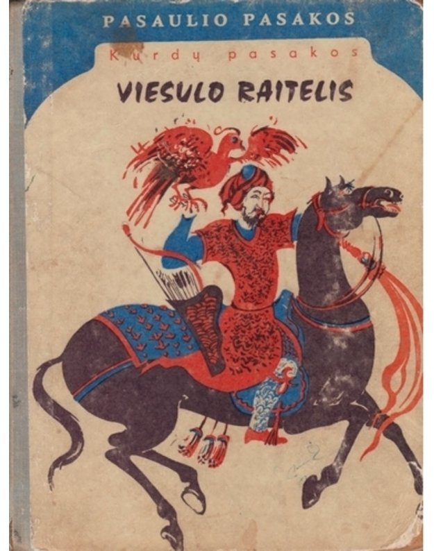 Viesulo raitelis / Pasaulio pasakos - Kurdų pasakos