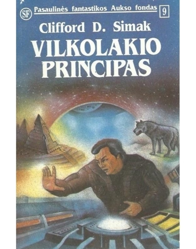 Vilkolakio principas / PFAF 9 - Clifford D. Simak