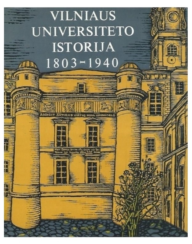 Vilniaus universiteto istorija 1803-1940 - Redakcinė kolegija