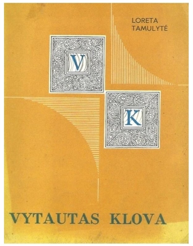 Vytautas Klova - Tamulytė Loreta