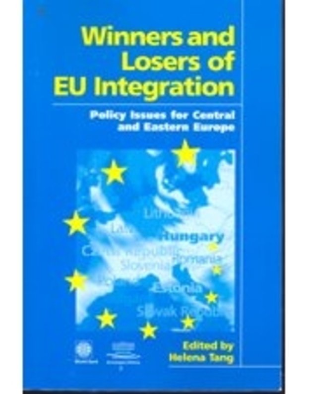 Winners and Losers of EU Integration - edited by Helena Tang