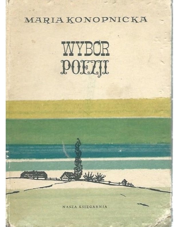 Wybor poezji - Konopnicka Maria