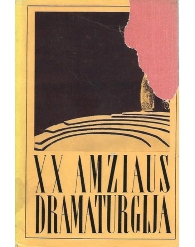 XX amžiaus dramaturgija. Pamoka. Laimingos dienos. Nepriimtini parodymai. Sargas. Biografija: vaidinimas - Jonesko, Beketas, Osbornas, Pinteris, Frišas