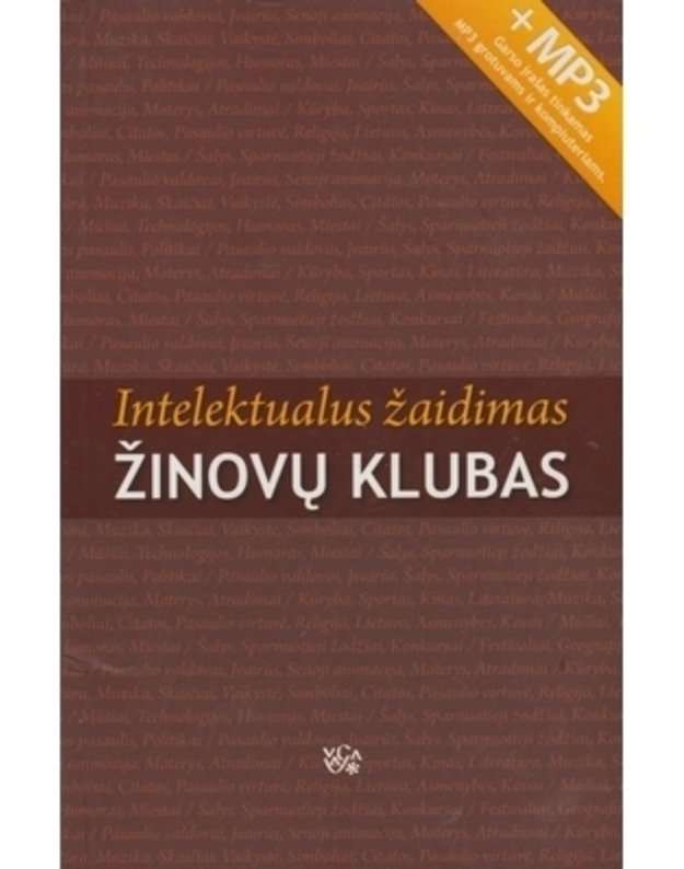 Žinovų klubas. Intelektualus žaidimas - sudarė Vytas V. Petrošius ir Vita Musnikienė