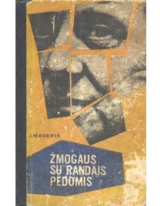 Žmogaus su randais pėdomis - J. Maderis