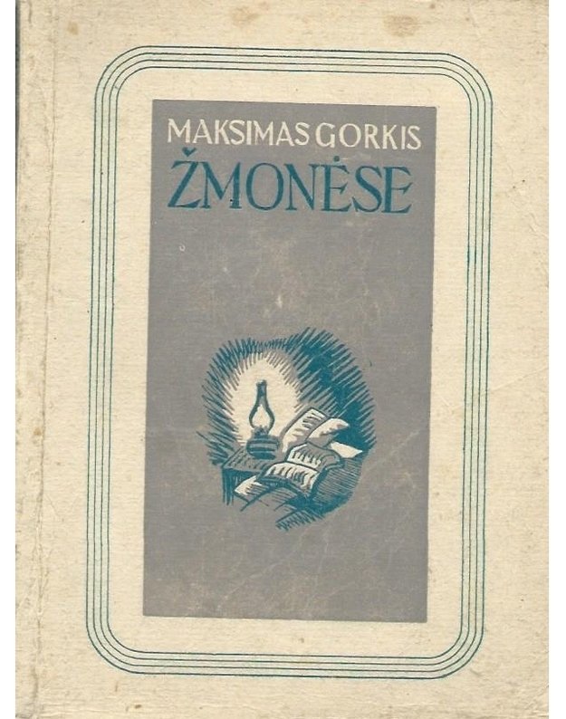 Žmonėse - Gorkis Maksimas