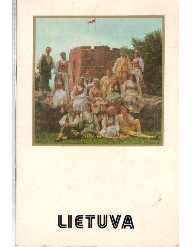 Lietuva 1978. Leidinys skirtas TSRS mugei Vienoje - teksto autoriai: N. Žiūraitytė, V. Kazakevičius