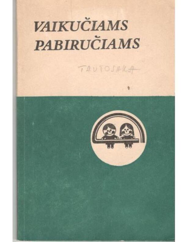 Vaikučiams pabiručiams / serija: Vaikų darželis - Katinienė Albina, sudarytoja