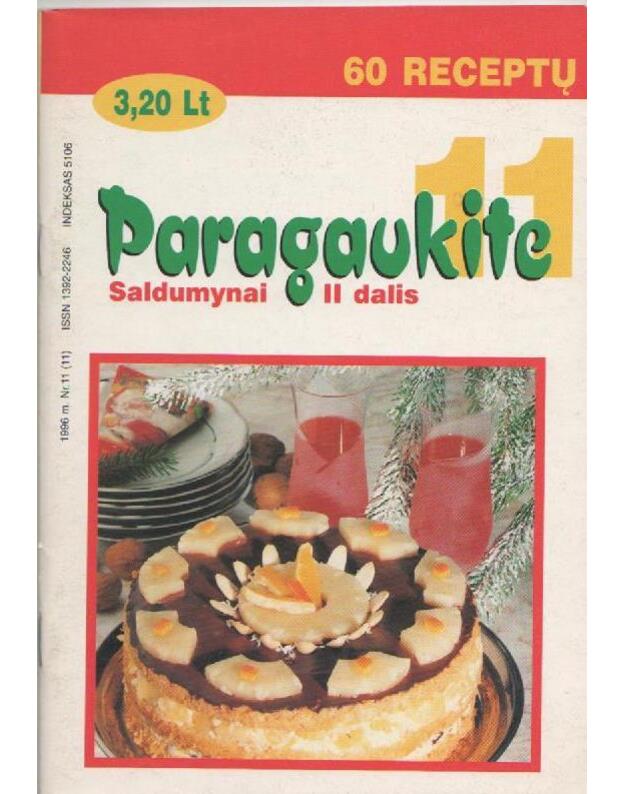 Paragaukite 11 / Saldumynai II dalis  - Autorių kolektyvas